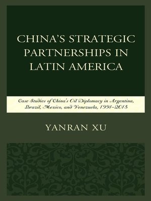 cover image of China's Strategic Partnerships in Latin America